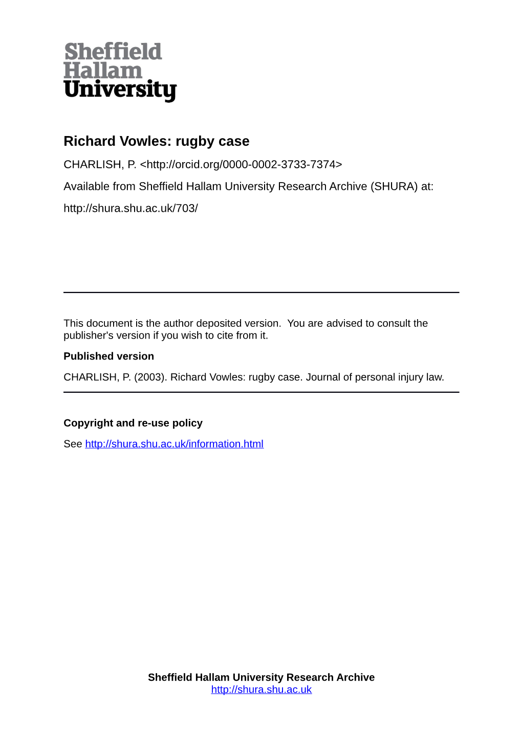 Richard Vowles: Rugby Case CHARLISH, P