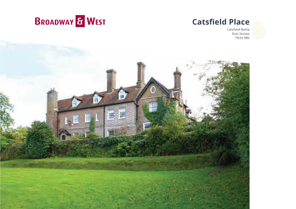 Catsfield Place Catsfield Battle East Sussex TN33 9BS E Broadway & West