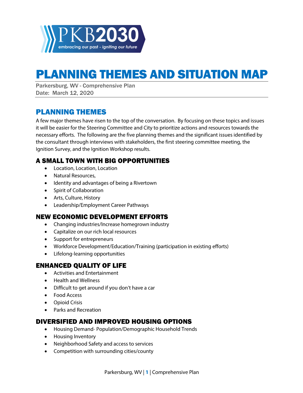 PLANNING THEMES and SITUATION MAP Parkersburg, WV - Comprehensive Plan Date: March 12, 2020