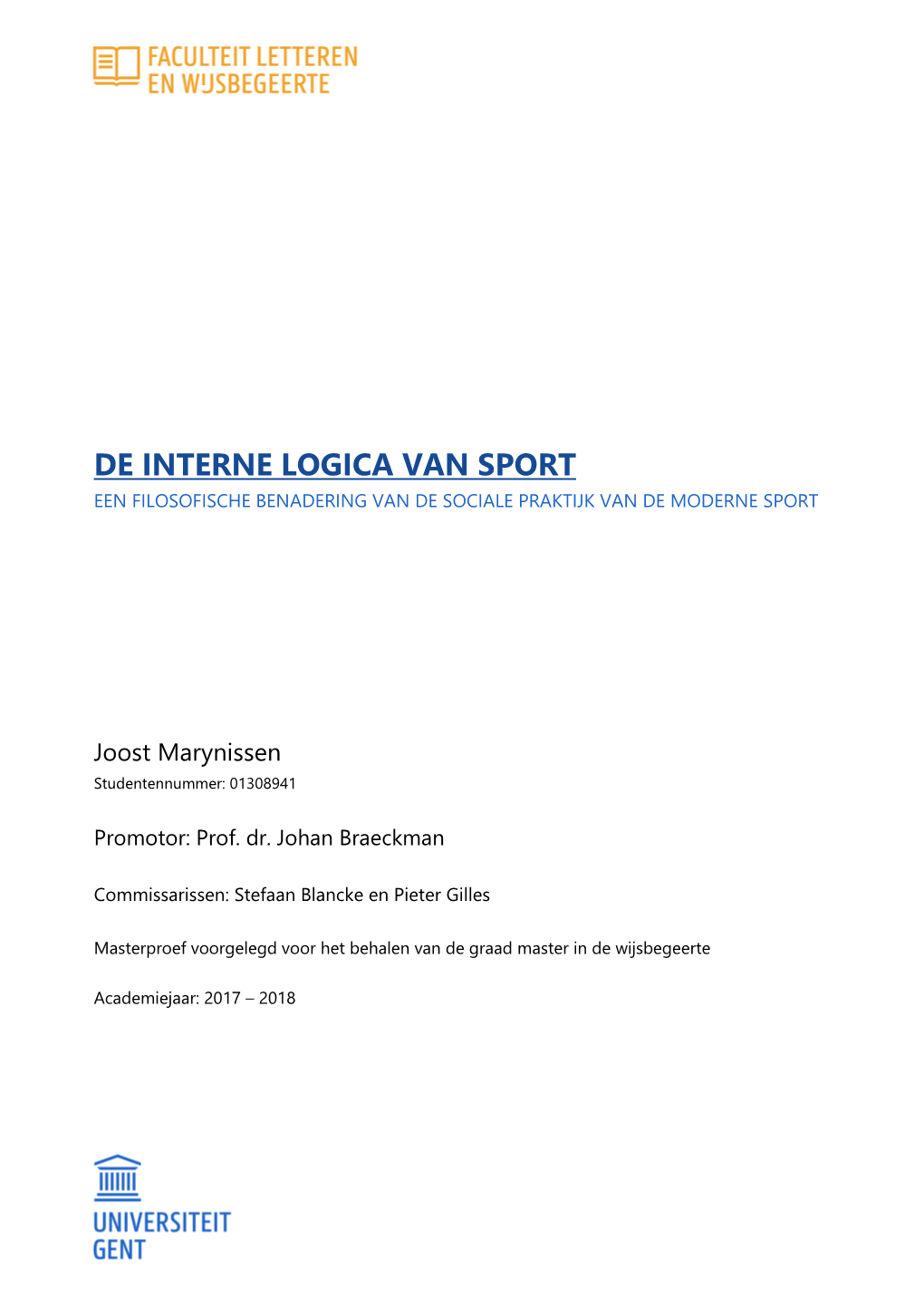 De Interne Logica Van Sport Een Filosofische Benadering Van De Sociale Praktijk Van De Moderne Sport