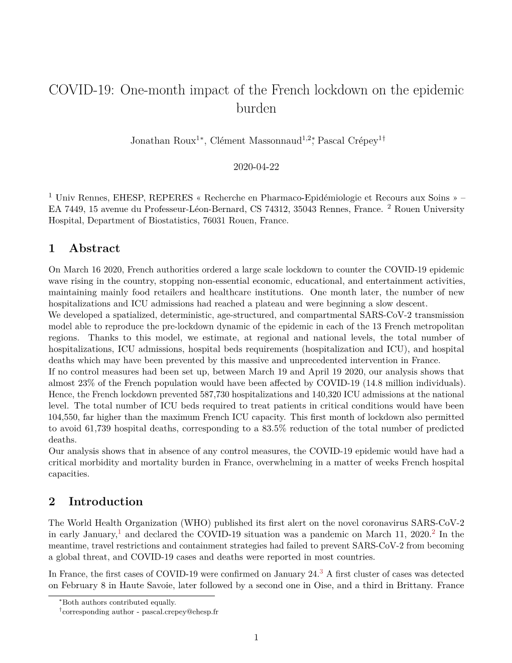 COVID-19: One-Month Impact of the French Lockdown on the Epidemic Burden