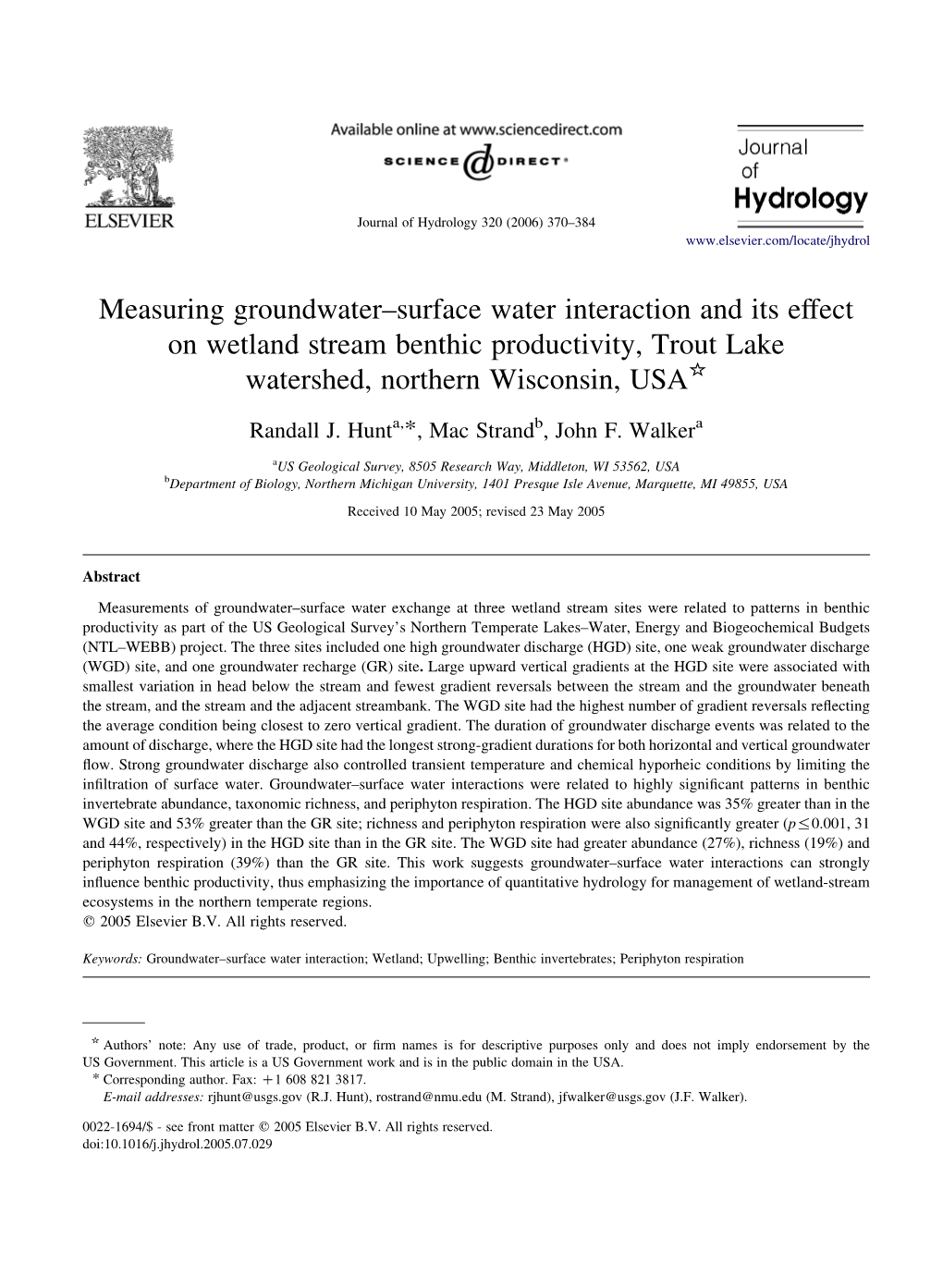 Measuring Groundwater–Surface Water Interaction and Its Effect on Wetland Stream Benthic Productivity, Trout Lake Watershed, Northern Wisconsin, USA*