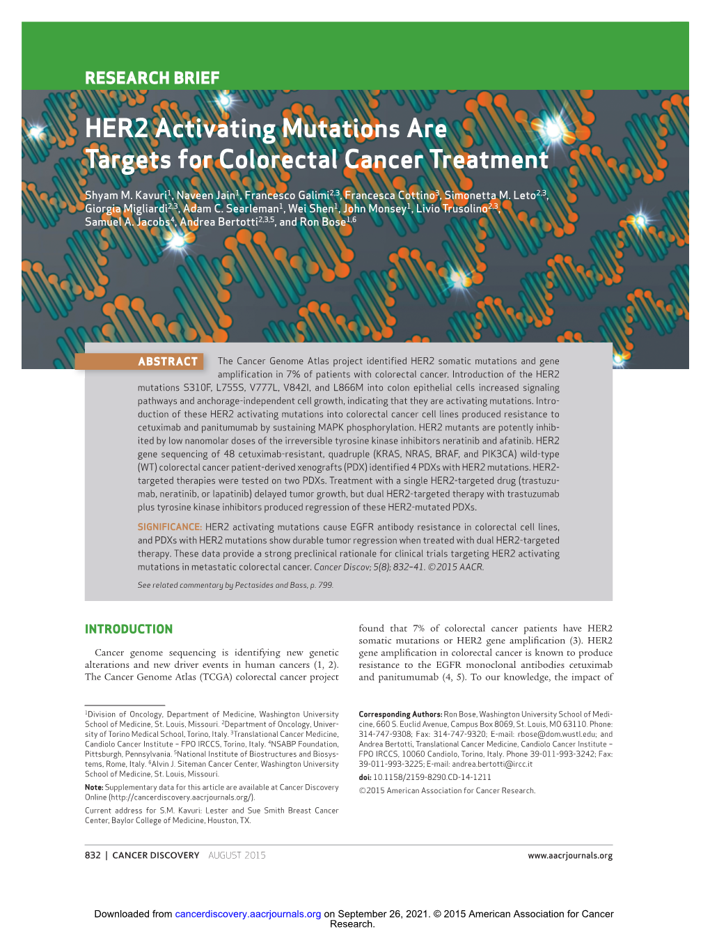 HER2 Activating Mutations Are Targets for Colorectal Cancer Treatment