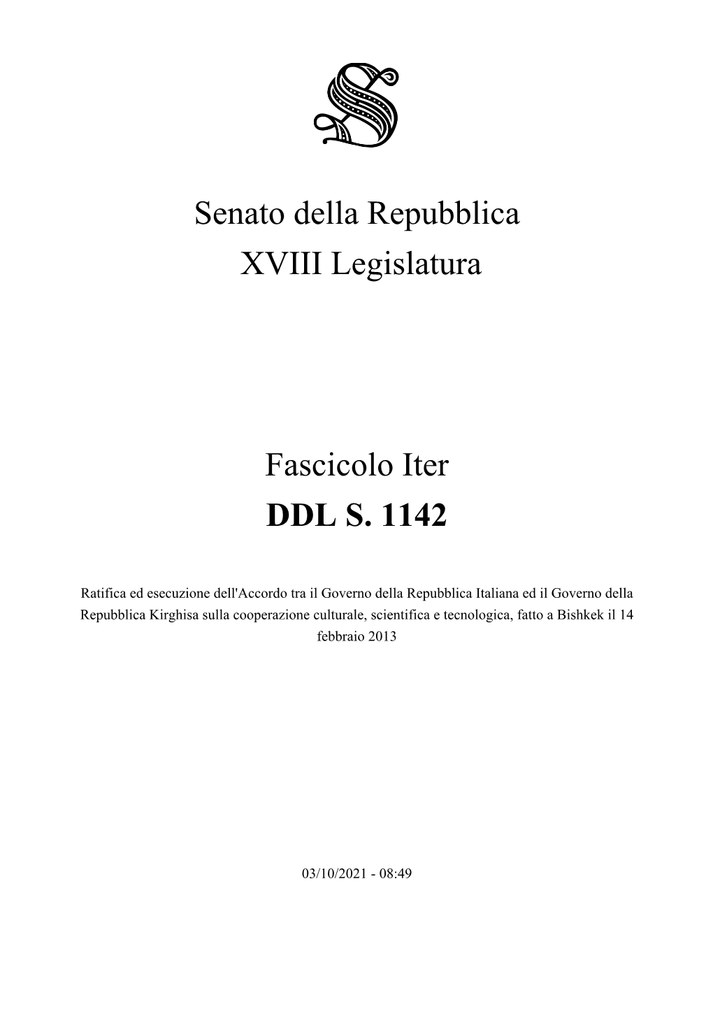 Senato Della Repubblica XVIII Legislatura Fascicolo Iter DDL S