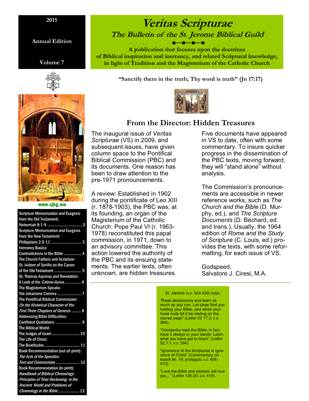 Veritas Scripturae the Bulletin of the St