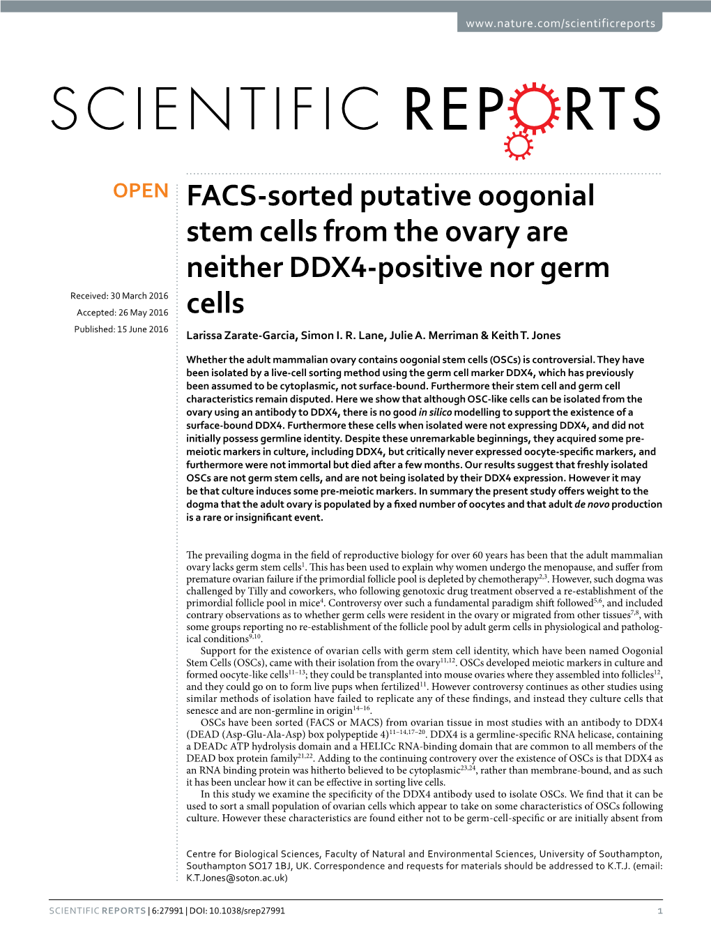 FACS-Sorted Putative Oogonial Stem Cells from the Ovary Are Neither