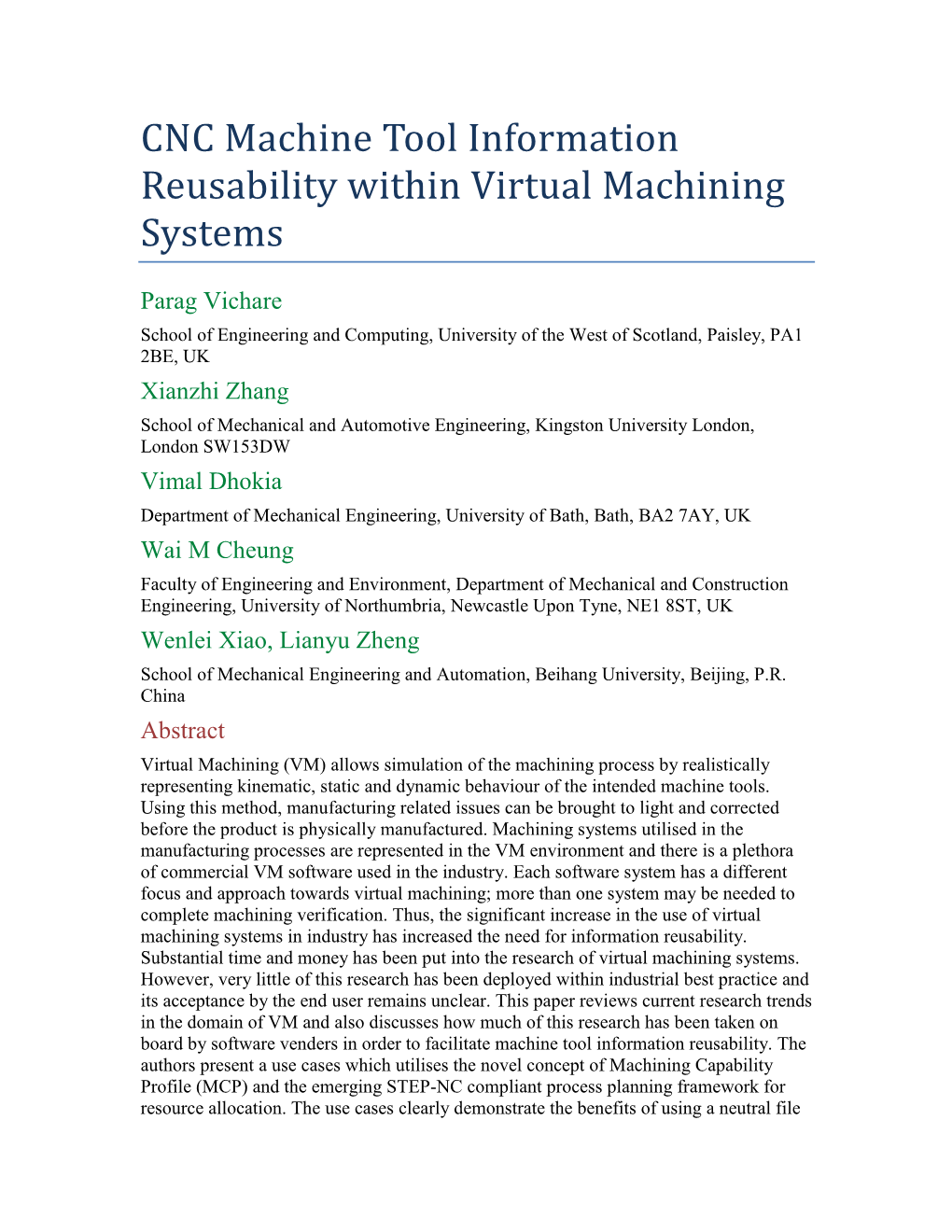 CNC Machine Tool Information Reusability Within Virtual Machining Systems