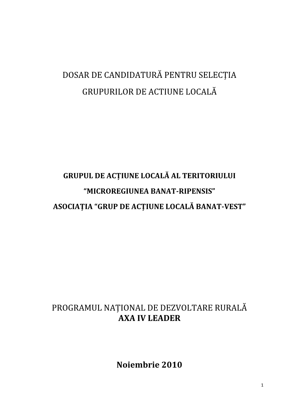 Dosar De Candidatură Pentru Selecția Grupurilor De