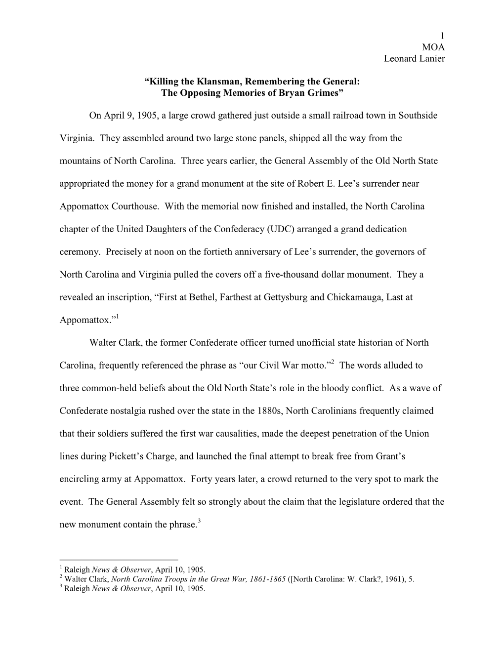 Killing the Klansman, Remembering the General: the Opposing Memories of Bryan Grimes”