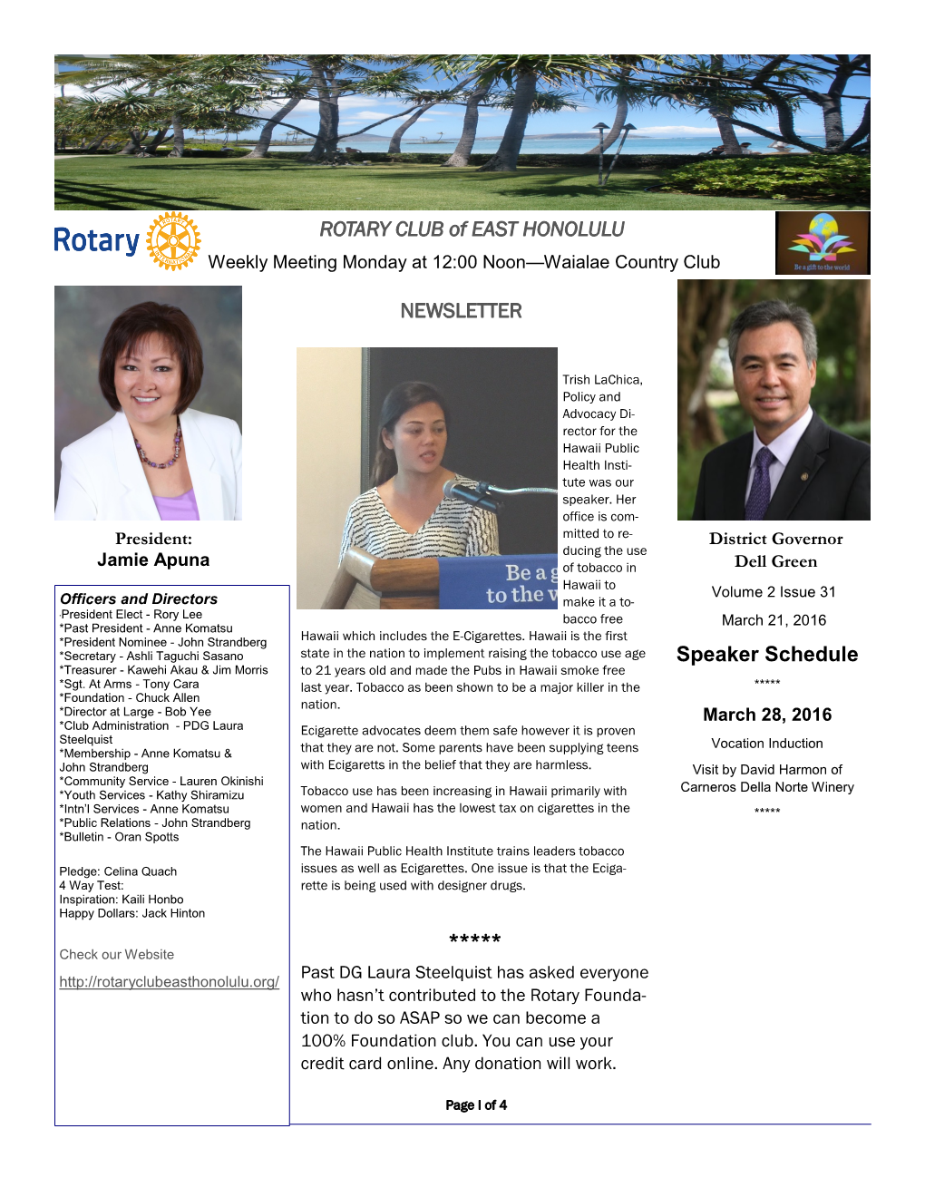 ROTARY CLUB of EAST HONOLULU Speaker Schedule NEWSLETTER