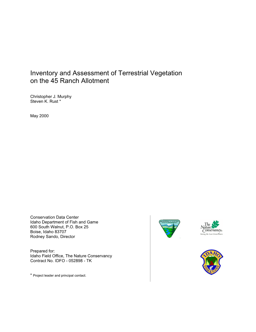 Inventory and Assessment of Terrestrial Vegetaion on the 45