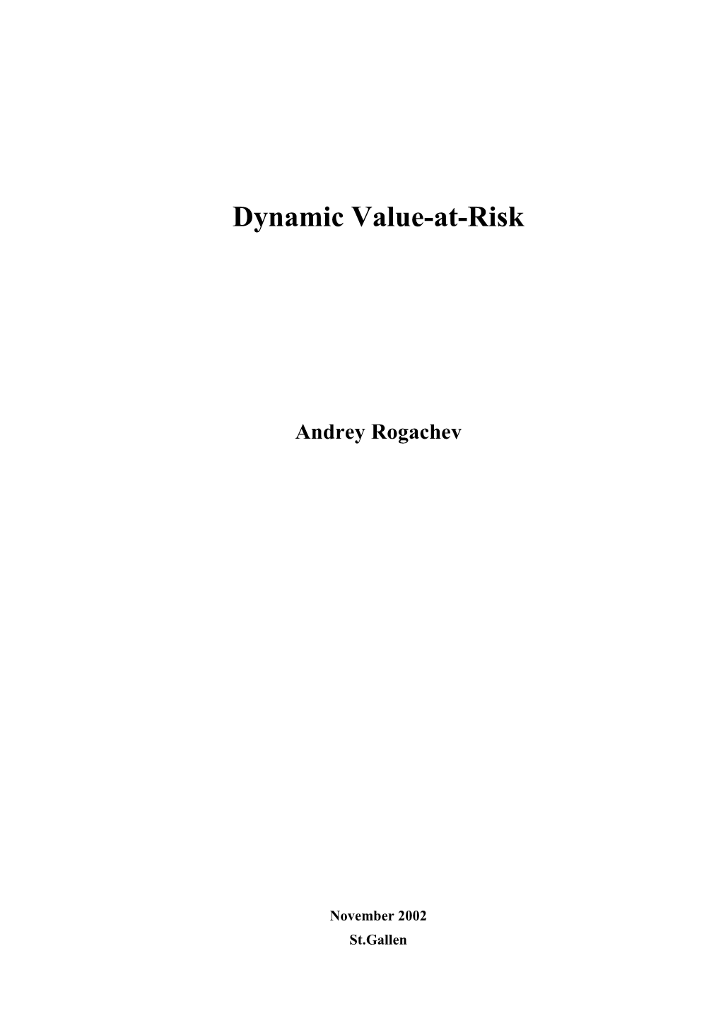 Dynamic Value-At-Risk