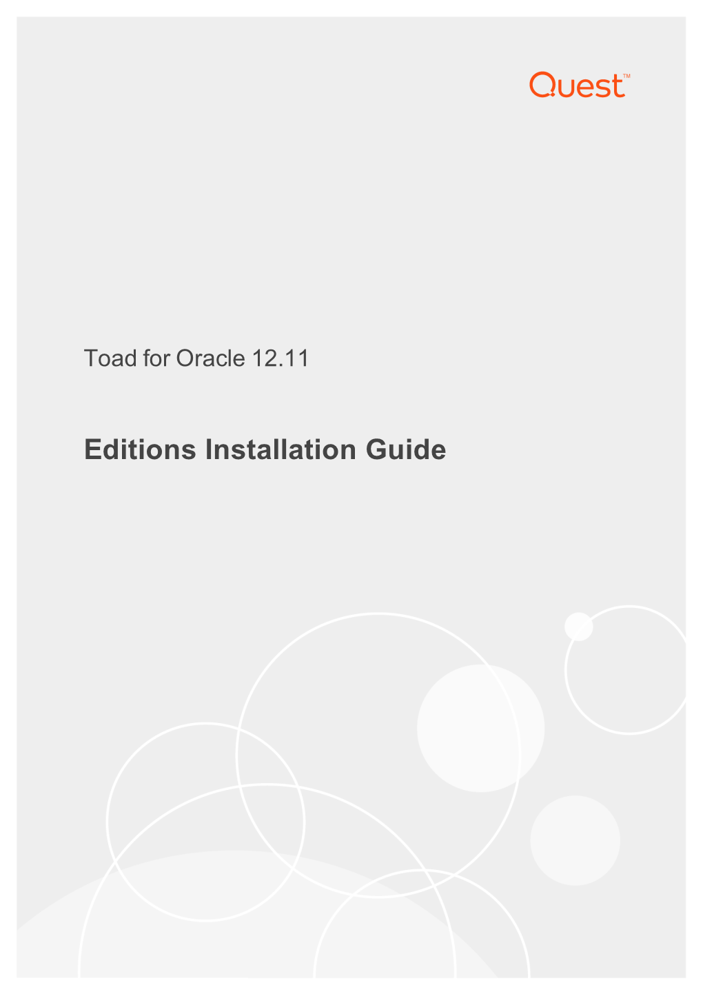 Toad for Oracle 12.11 Editions Installation Guide