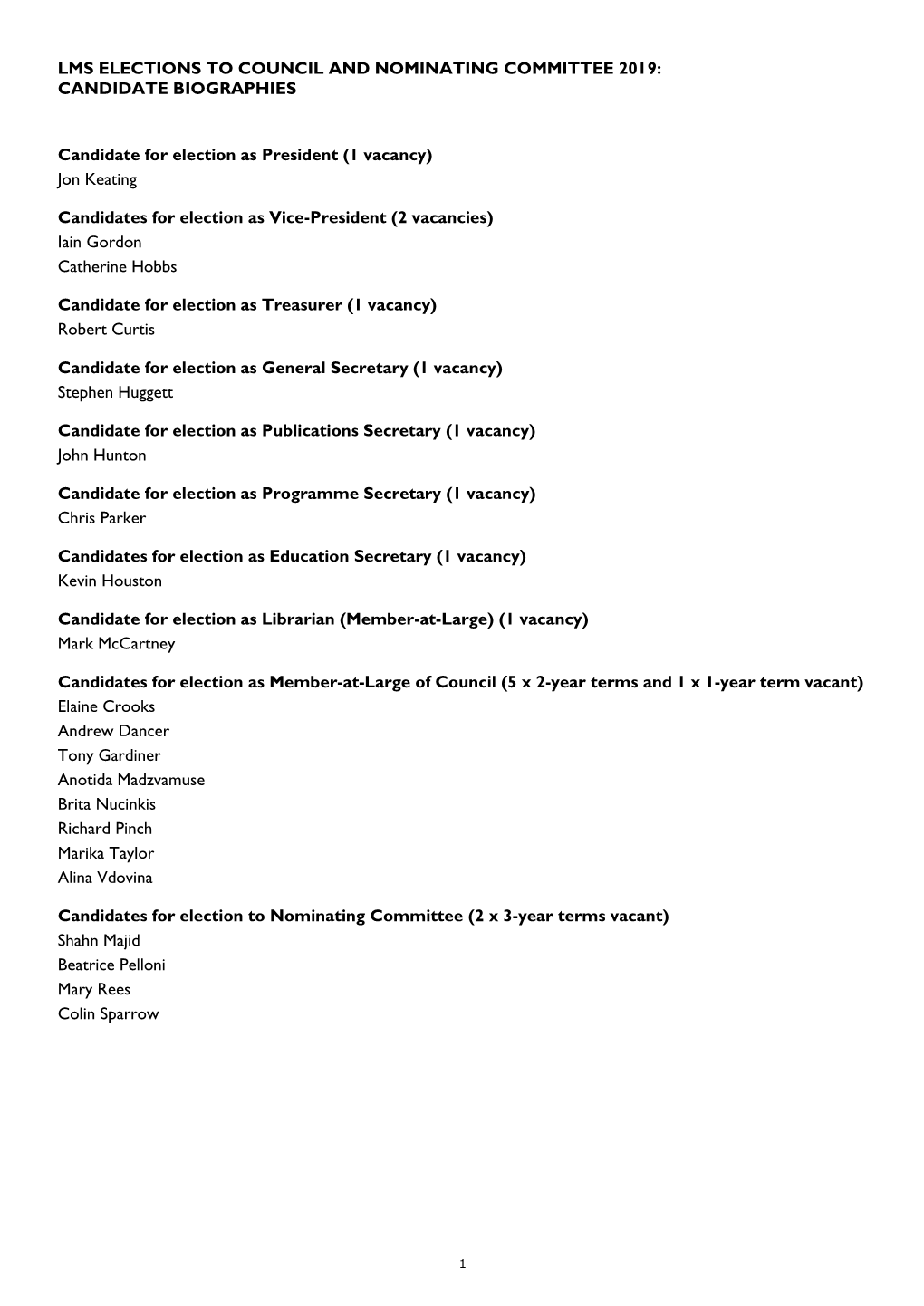 LMS Elections 2018 Candidate Biographies