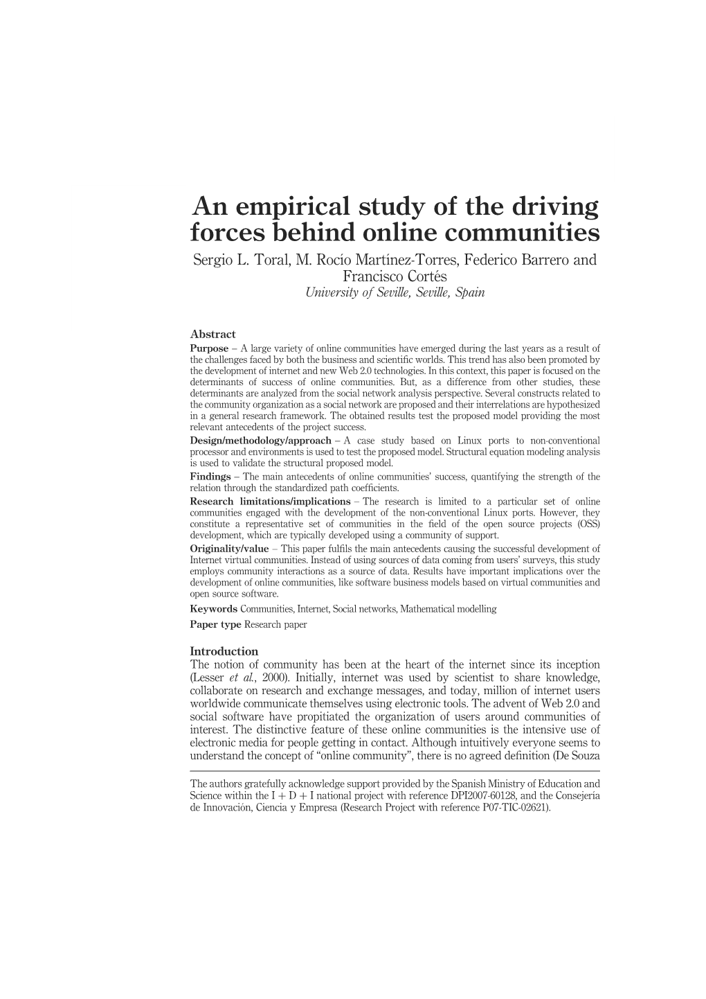 An Empirical Study of the Driving Forces Behind Online Communities Sergio L