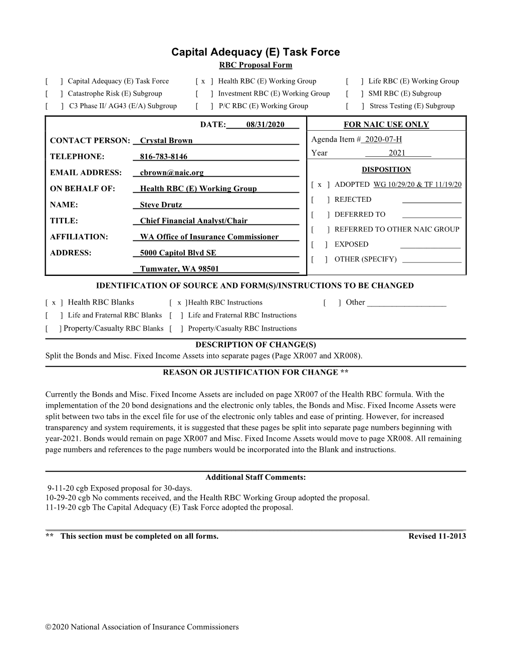 Capital Adequacy (E) Task Force RBC Proposal Form