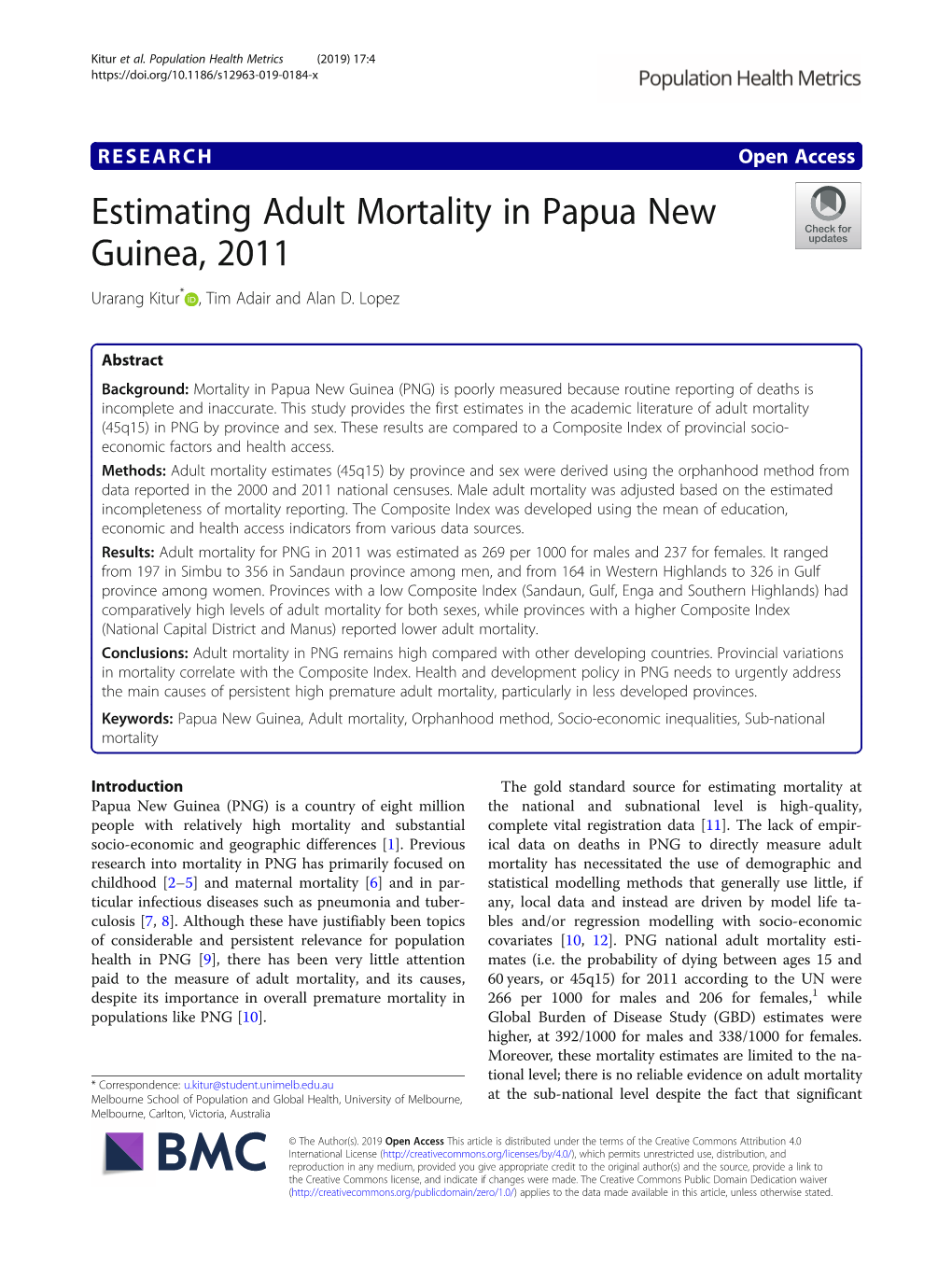Estimating Adult Mortality in Papua New Guinea, 2011 Urarang Kitur* , Tim Adair and Alan D