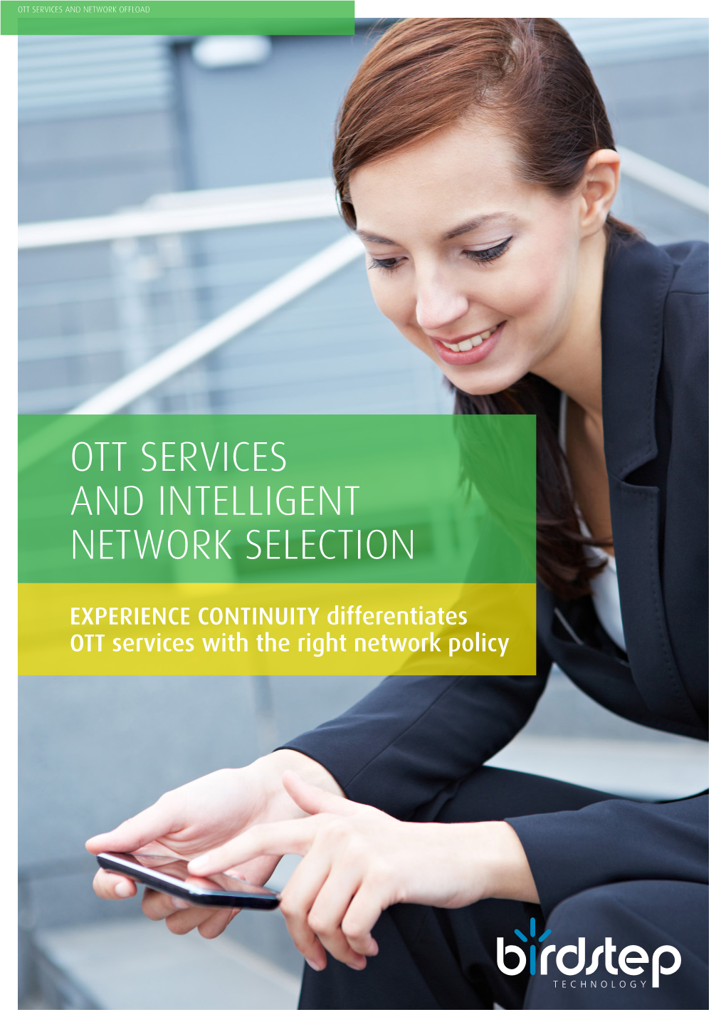 Ott Services and Intelligent Network Selection