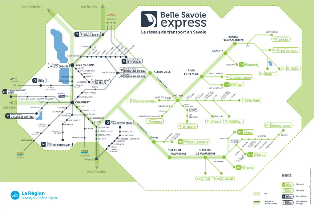 Chambéry, Aix-Les-Bains MONTVALEZAN C5 ENTRELACS-ALBENS BOURG- Bourg-Saint-Maurice SAINT-MAURICE T12 LA ROSIÈRE