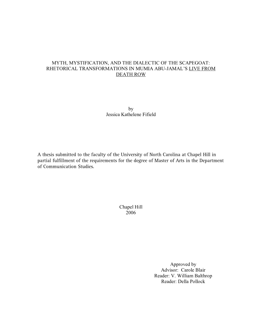 Myth, Mystification, and the Dialectic of the Scapegoat: Rhetorical Transformations in Mumia Abu-Jamal’S Live from Death Row