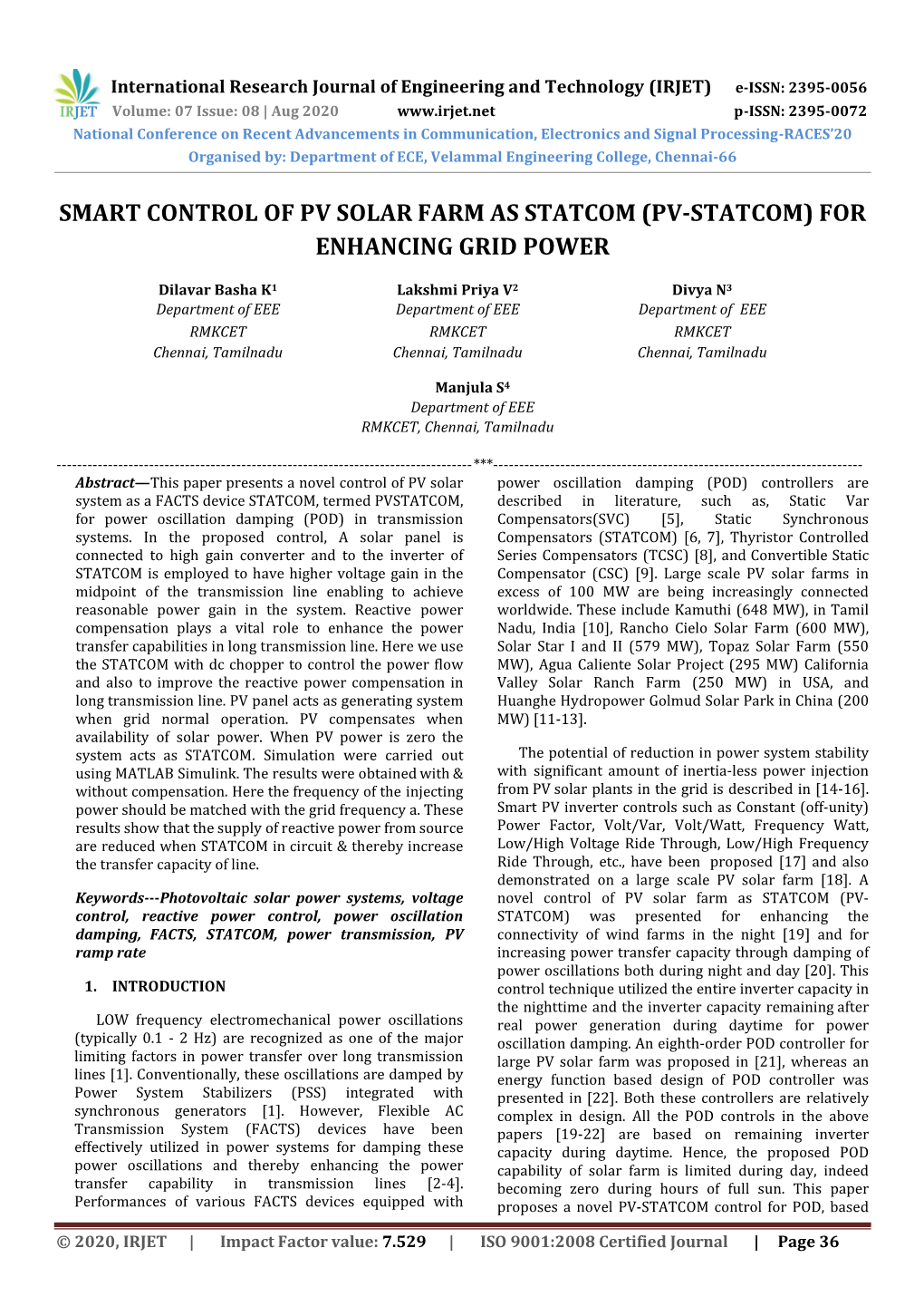 Smart Control of Pv Solar Farm As Statcom (Pv-Statcom) for Enhancing Grid Power