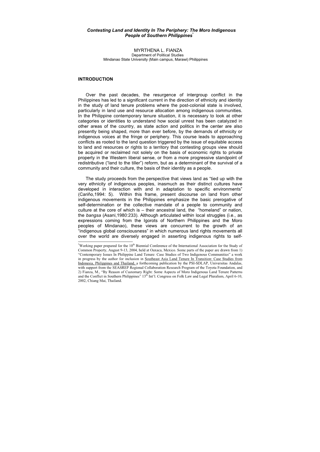 Contesting Land and Identity in the Periphery: the Moro Indigenous People of Southern Philippines*