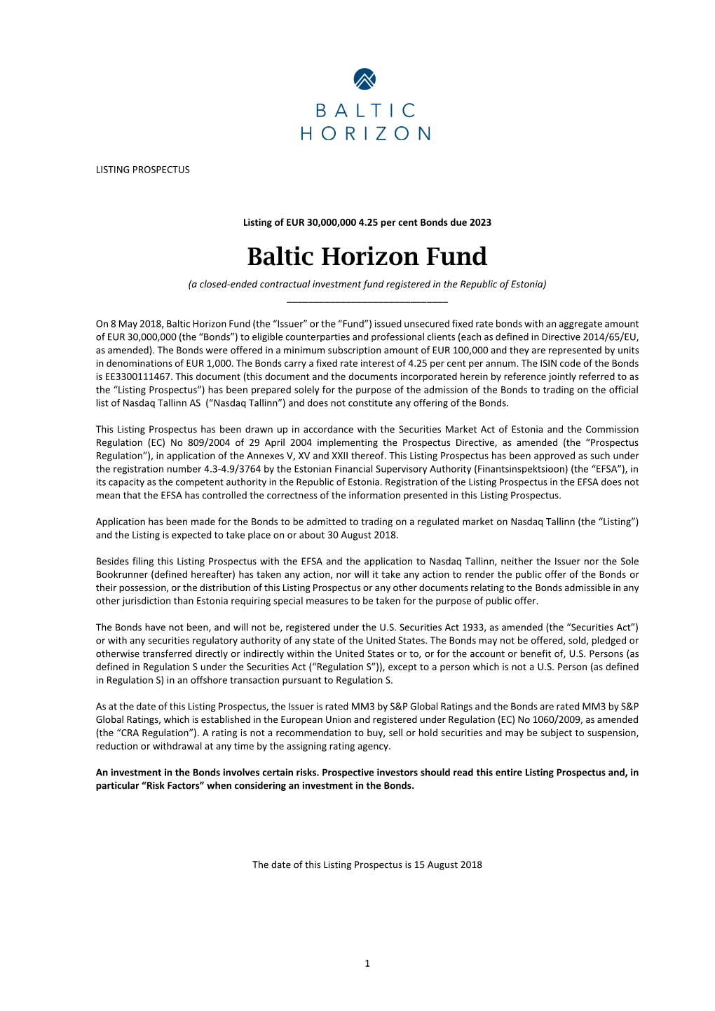 Baltic Horizon Fund (A Closed-Ended Contractual Investment Fund Registered in the Republic of Estonia) ______