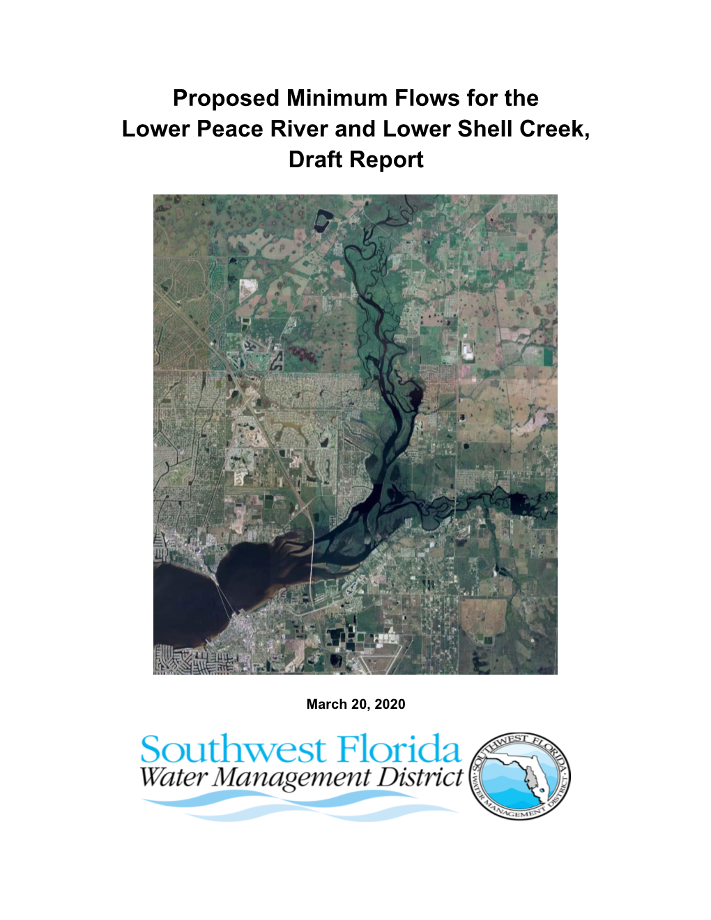 Proposed Minimum Flows for the Lower Peace River and Lower Shell Creek, Draft Report