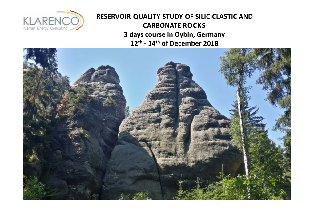 Reservoir Quality Study of Siliciclastic and Carbonate