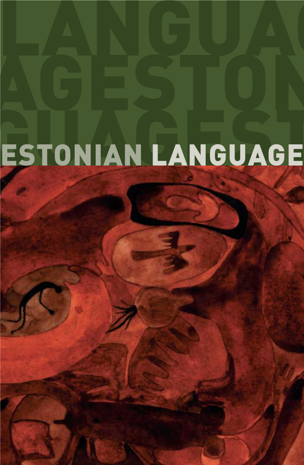 ESTONIAN LANGUAGE Kala on Puu Juures A Fish Is Near the Tree Literally: A Fish Is in the Root of a Tree