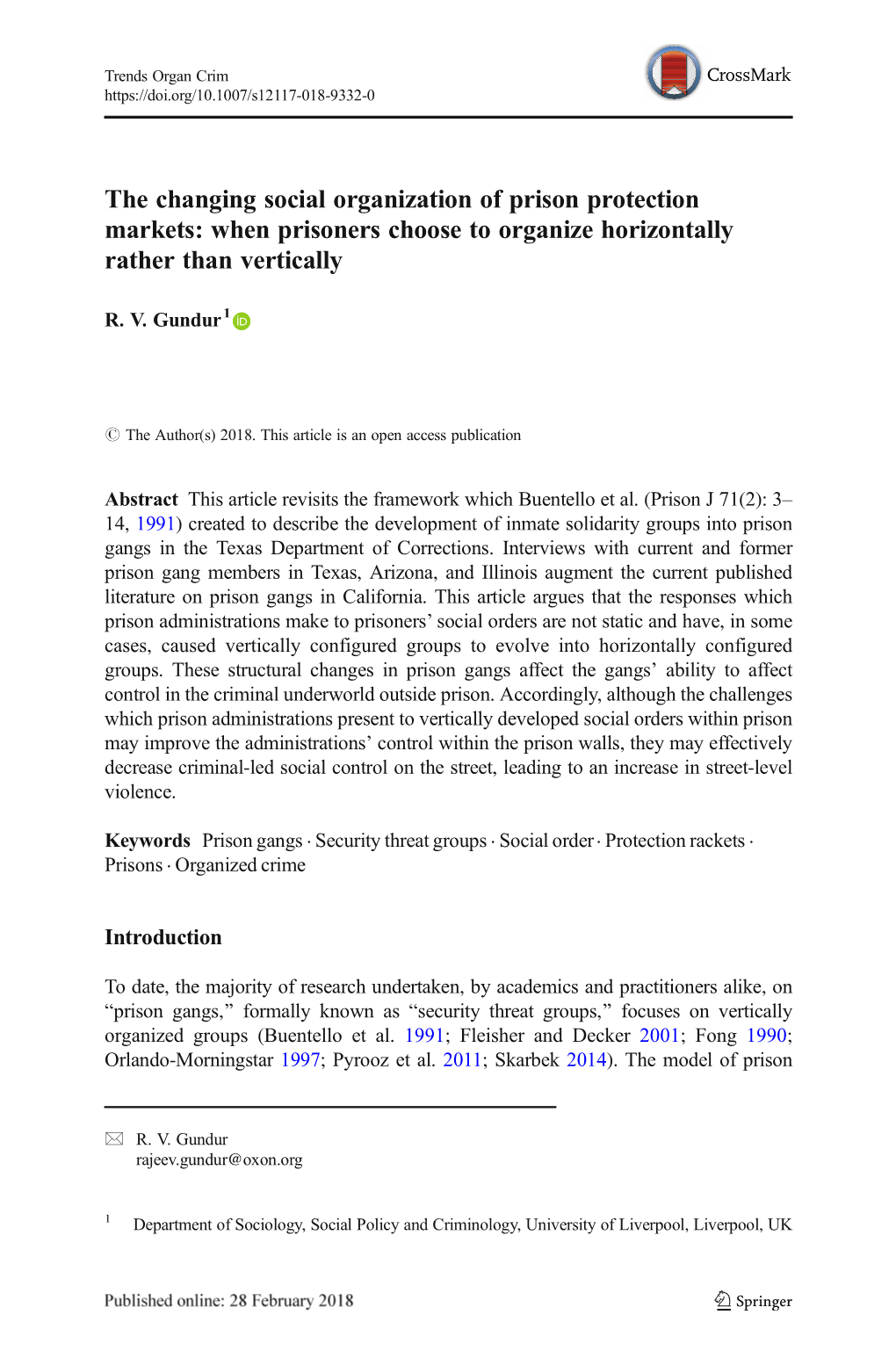 The Changing Social Organization of Prison Protection Markets: When Prisoners Choose to Organize Horizontally Rather Than Vertically