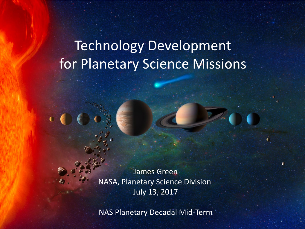 Technology Development for Planetary Science Missions