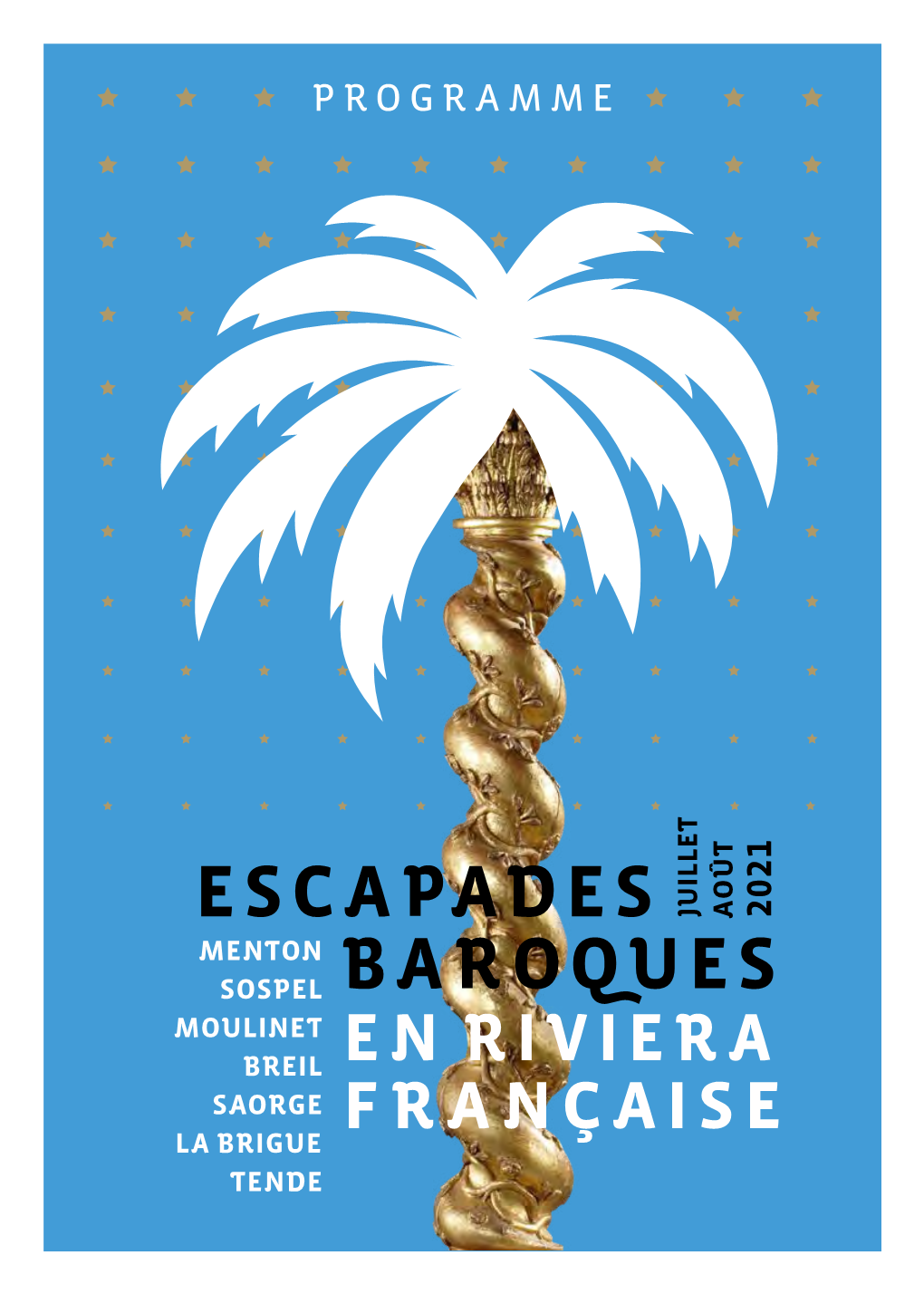 Le Programme Des Escapades Baroques En Riviera Française