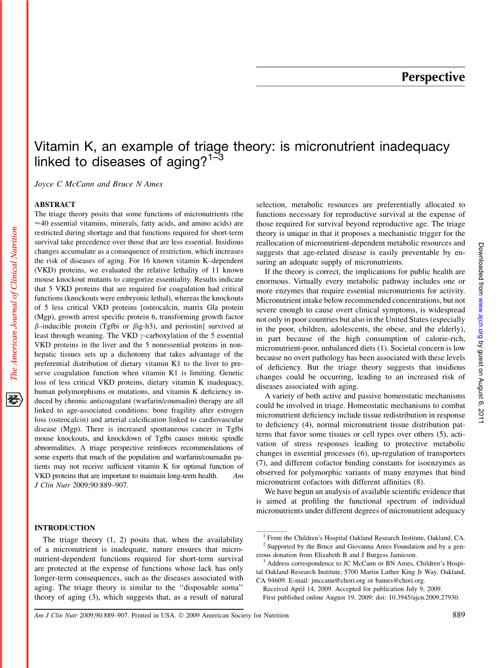 Vitamin K, an Example of Triage Theory: Is Micronutrient Inadequacy Linked to Diseases of Aging?1–3