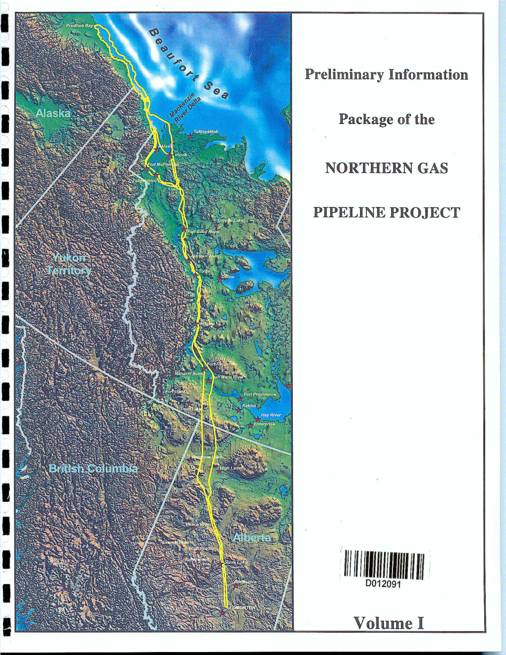 Pipeline Project Preliminary Information Packagefor the Northern Gas Pipeline Project Volume I Table of Contents