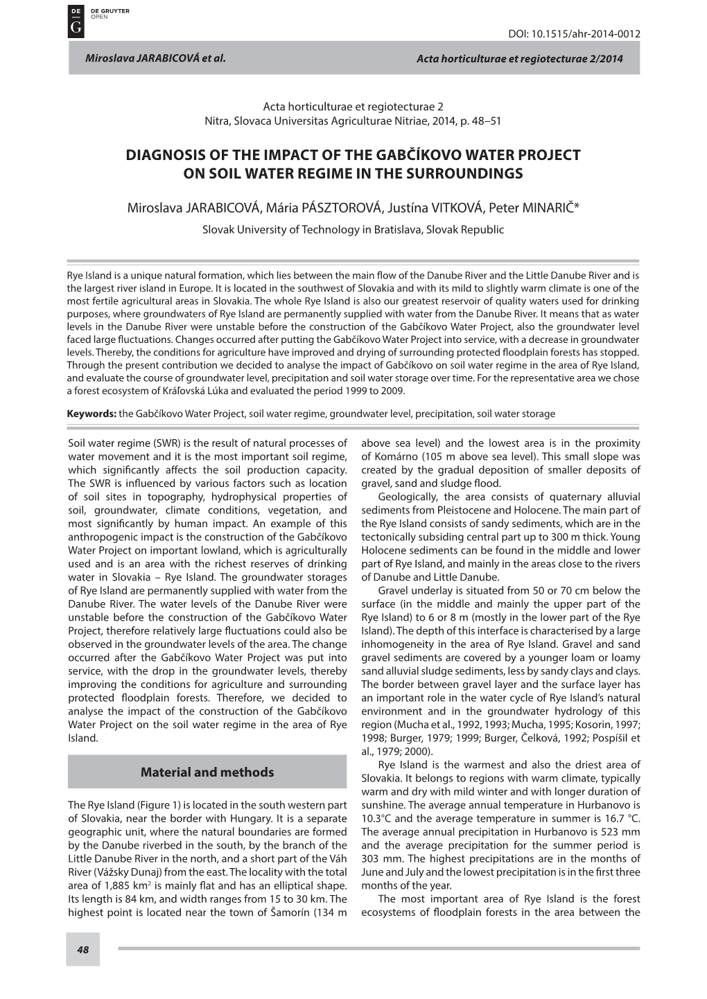 Diagnosis of the Impact of the Gabčíkovo Water Project on Soil Water Regime in the Surroundings