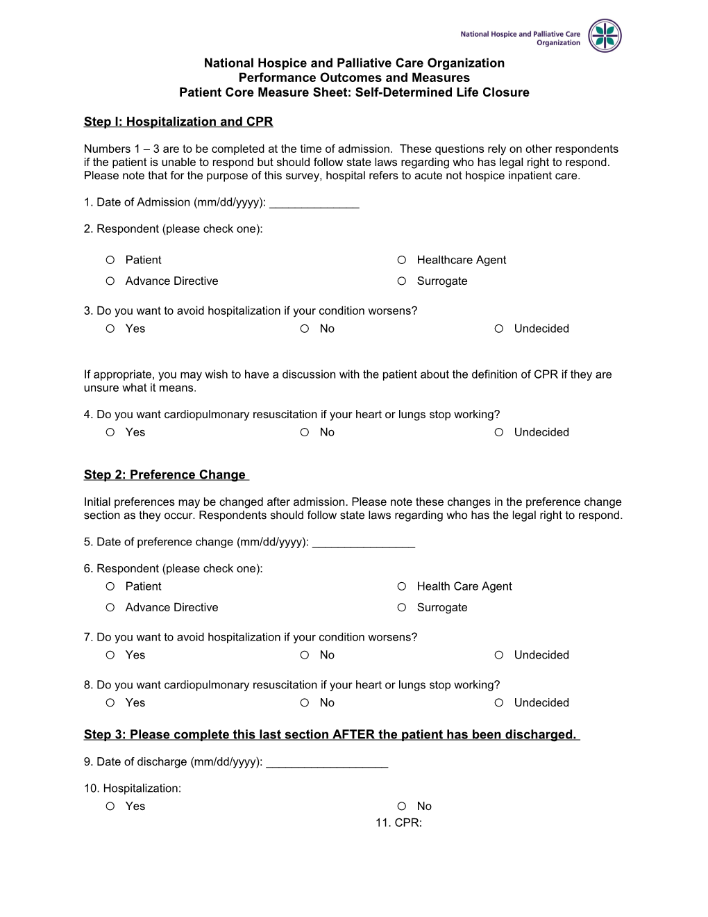 Patient Core Measure Sheet: Self-Determined Life Closure