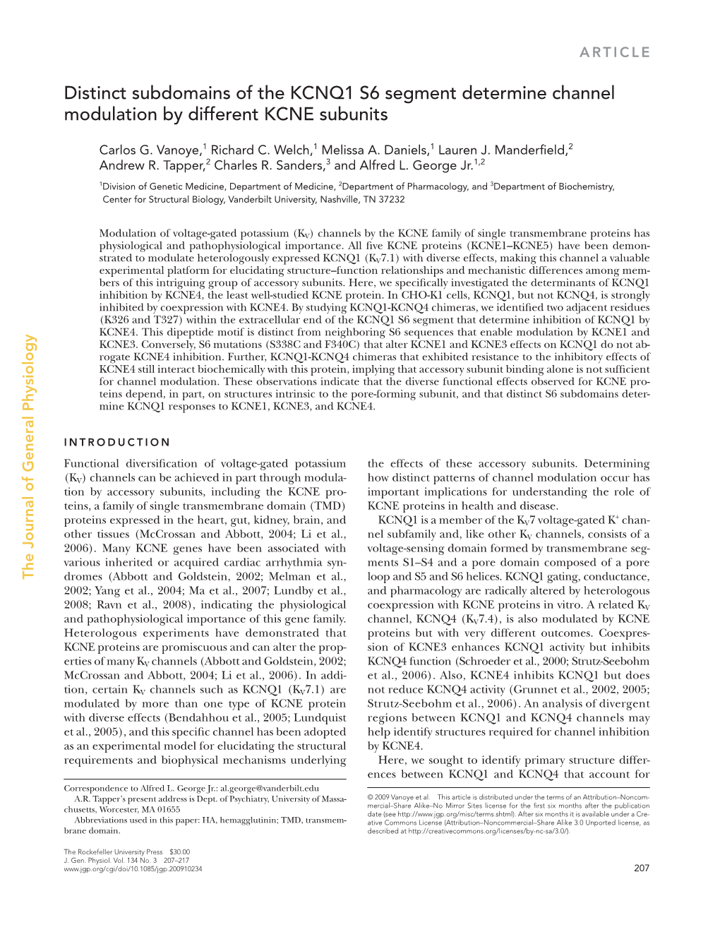 Distinct Subdomains of the KCNQ1 S6 Segment Determine Channel Modulation by Different KCNE Subunits