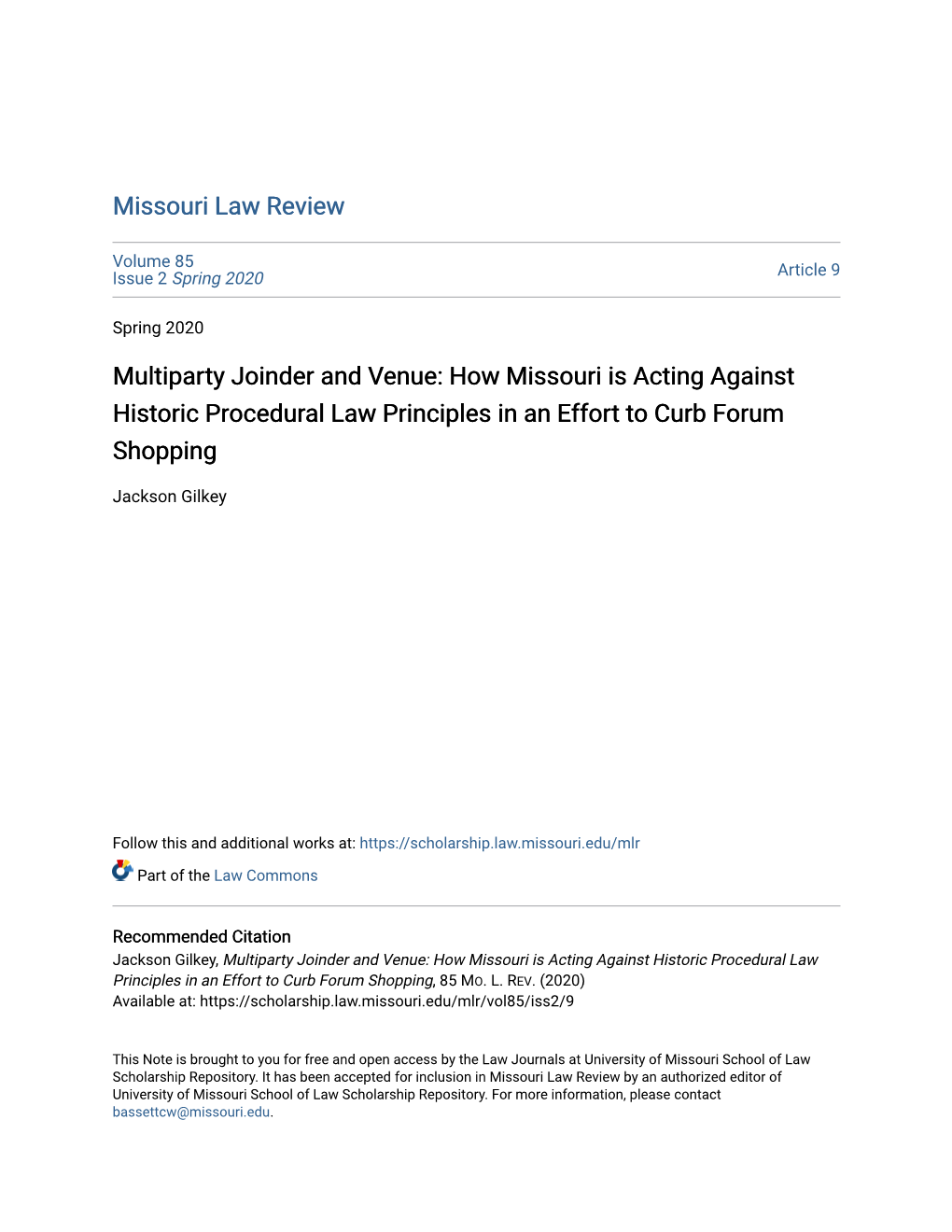 Multiparty Joinder and Venue: How Missouri Is Acting Against Historic Procedural Law Principles in an Effort to Curb Forum Shopping