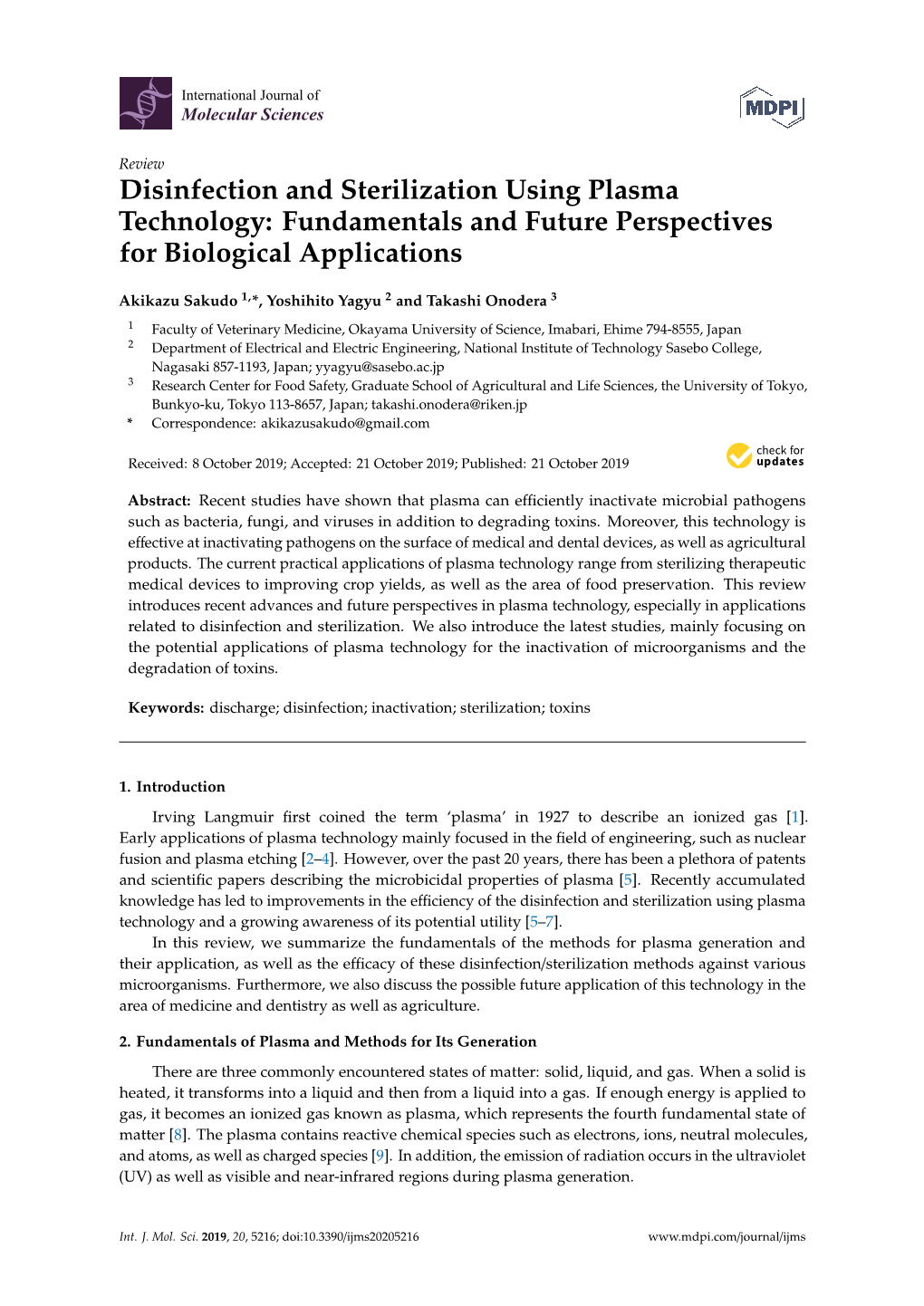 Disinfection and Sterilization Using Plasma Technology: Fundamentals and Future Perspectives for Biological Applications