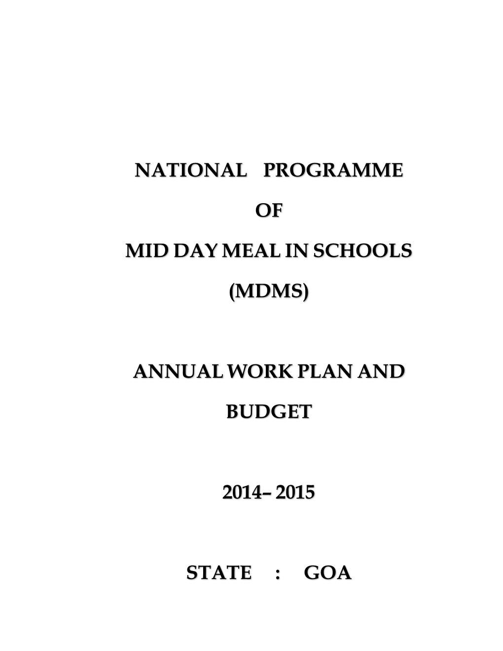 National Programme of Mid Day Meal in Schools
