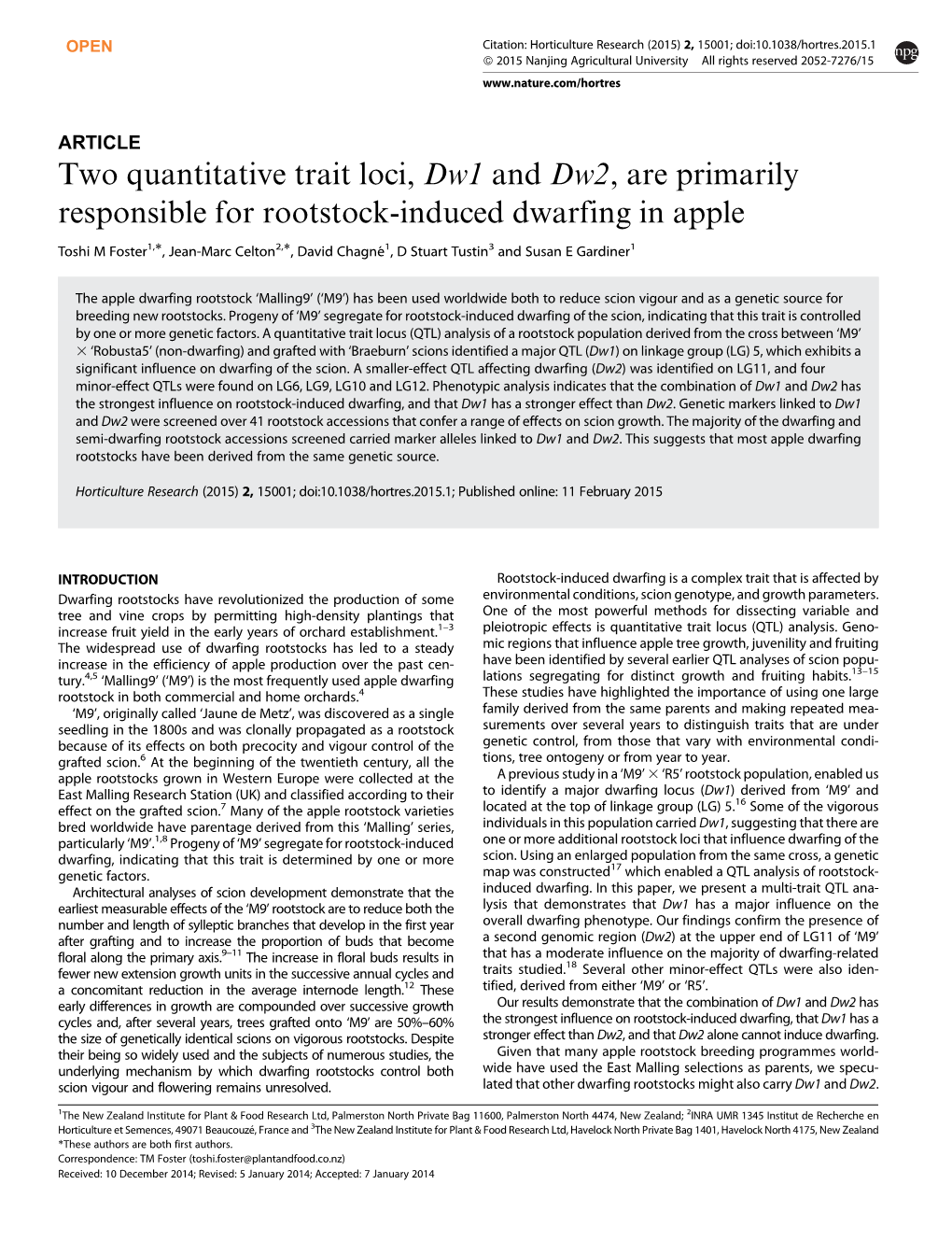 Two Quantitative Trait Loci, Dw1 and Dw2, Are Primarily Responsible for Rootstock-Induced Dwarfing in Apple