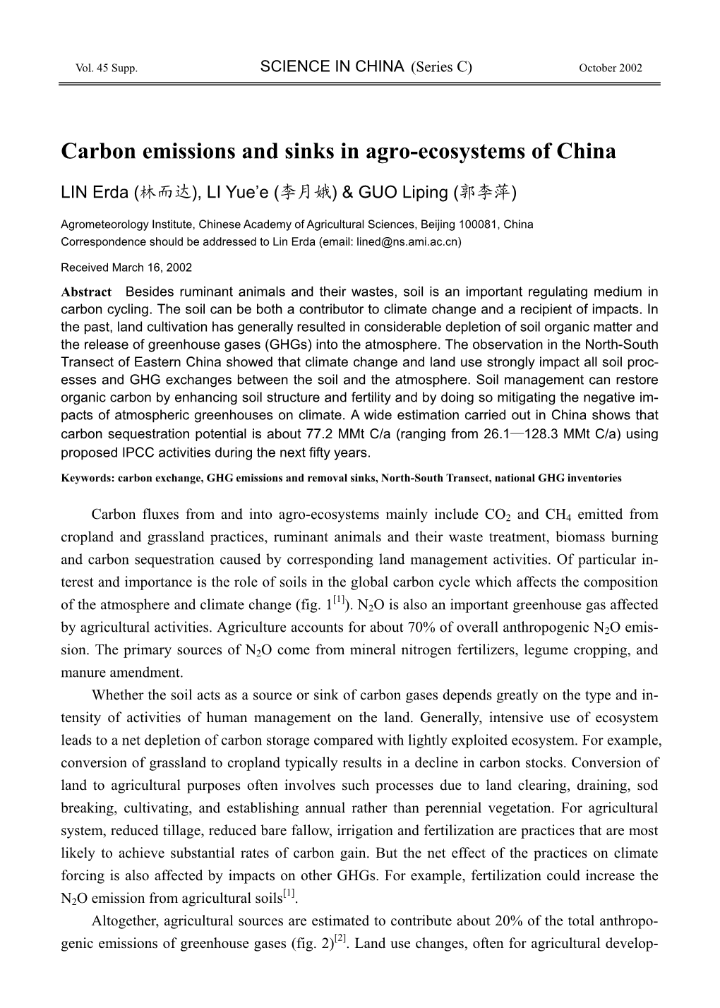 Carbon Emissions and Sinks in Agro-Ecosystems of China