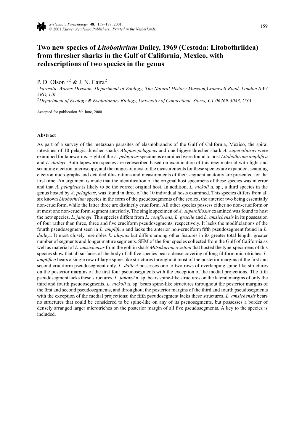 Two New Species of Litobothrium Dailey, 1969 (Cestoda