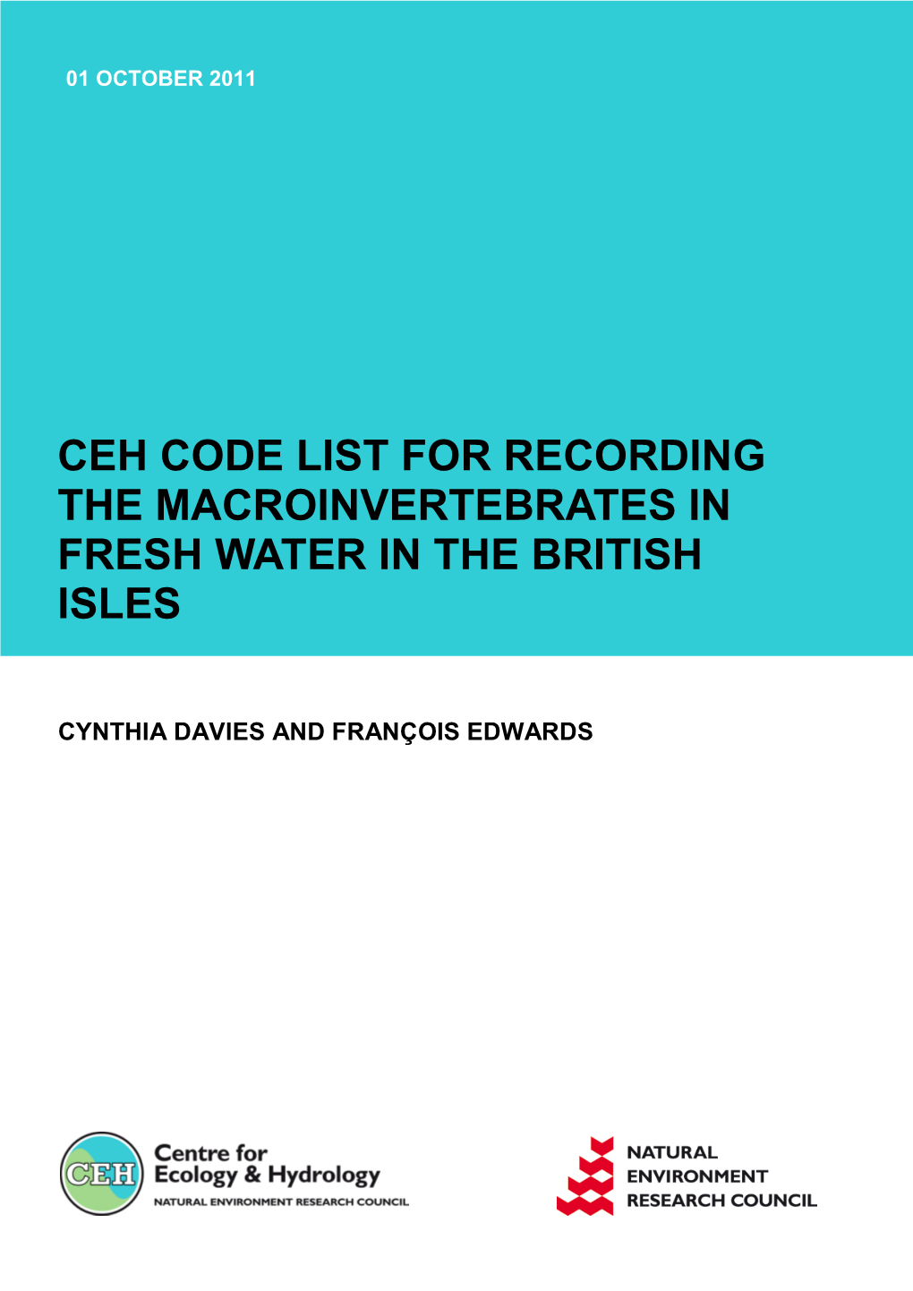 Ceh Code List for Recording the Macroinvertebrates in Fresh Water in the British Isles