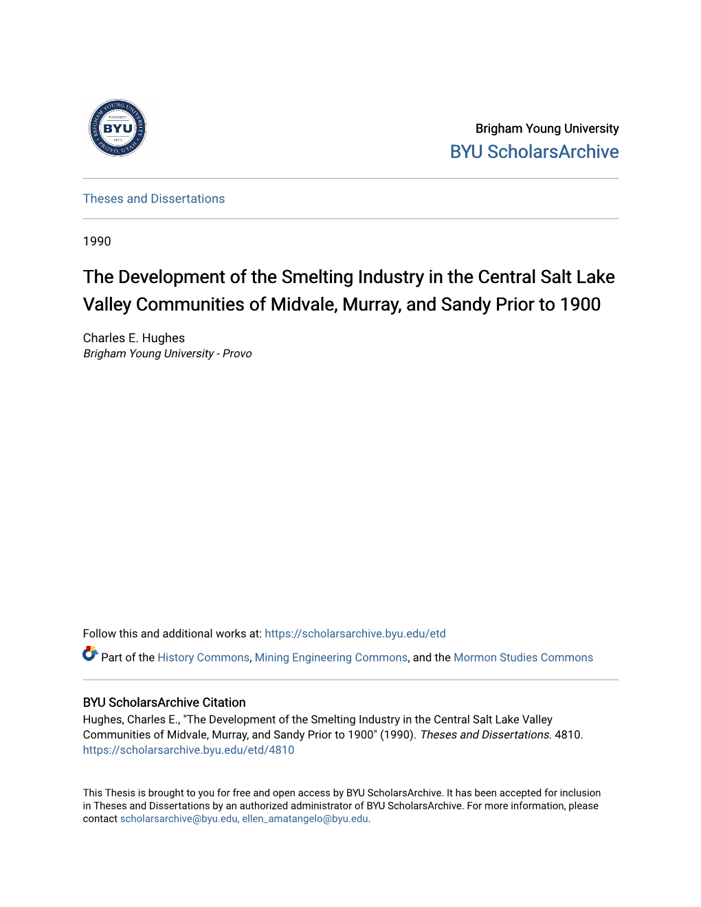 The Development of the Smelting Industry in the Central Salt Lake Valley Communities of Midvale, Murray, and Sandy Prior to 1900