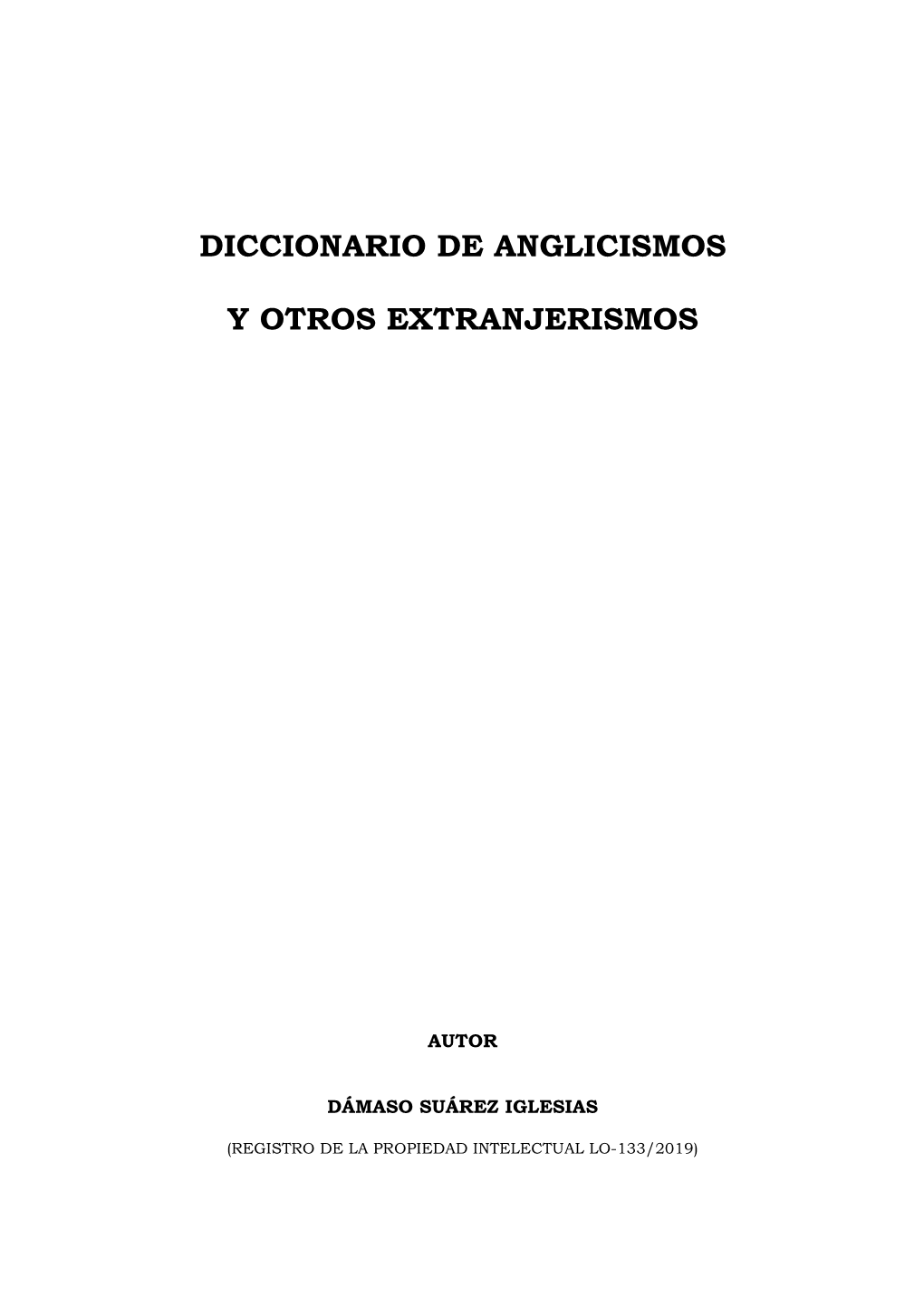 Diccionario De Anglicismos Y Otros