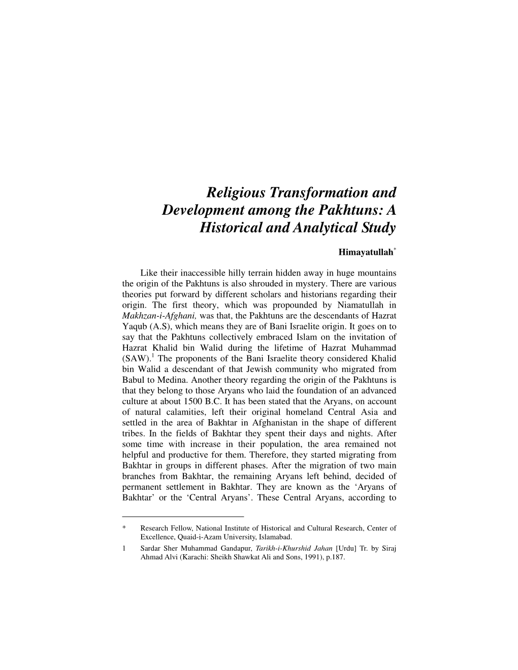 Religious Transformation and Development Among the Pakhtuns: a Historical and Analytical Study