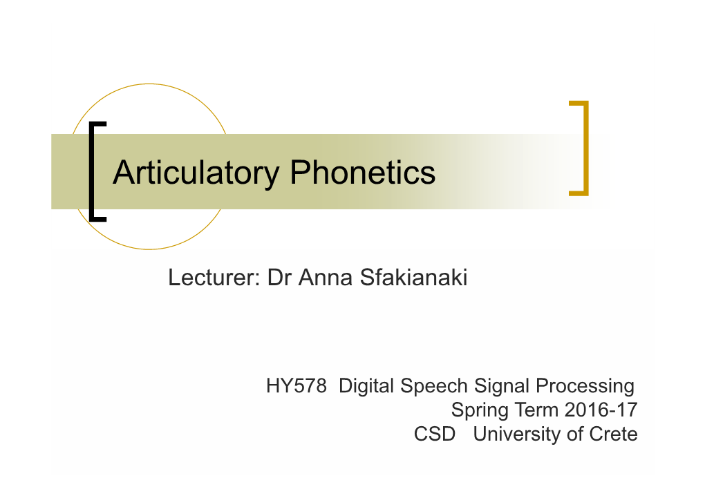 Articulatory Phonetics