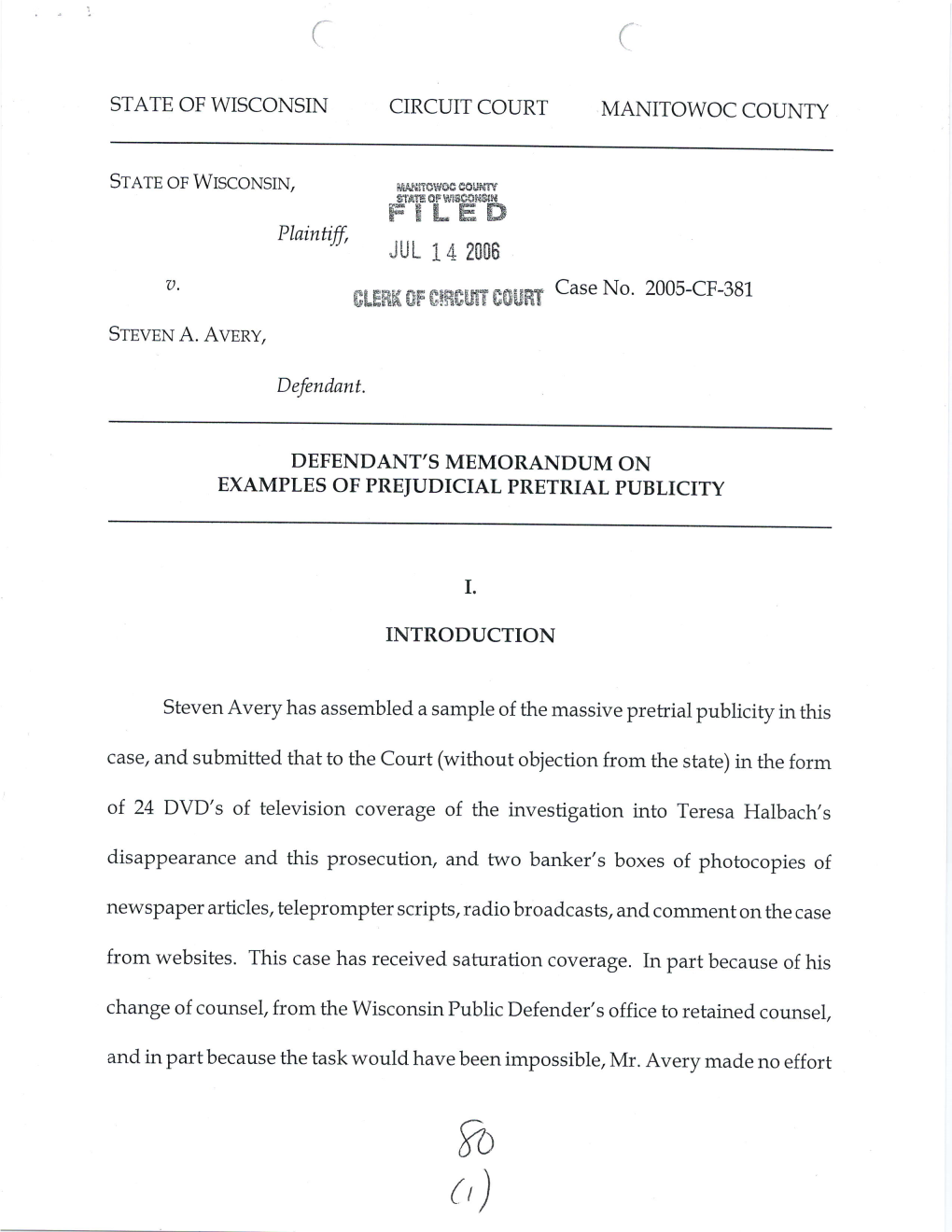 Defendant's Memo on Examples of Prejudicial Pretrial Publicity